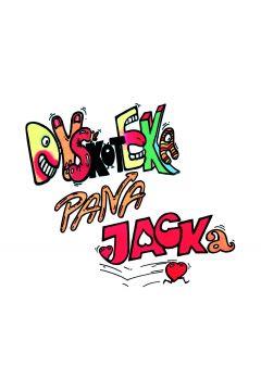 DYSKOTEKA PANA JACKA
