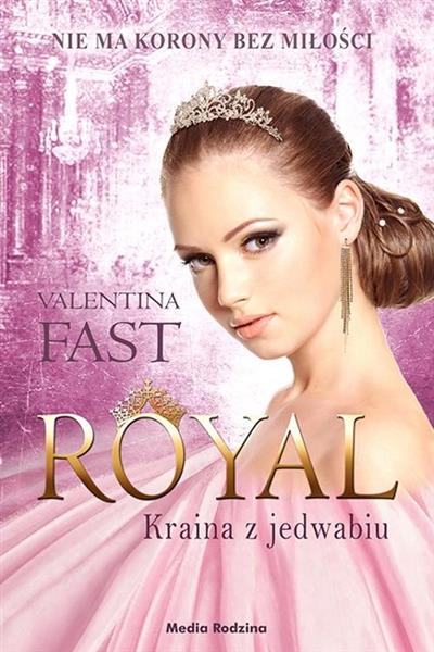 ROYAL.KRAINA Z JEDWABIU