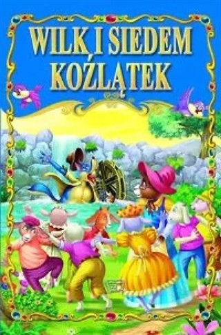 WILK I SIEDEM KÓZEK