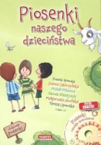 PIOSENKI NASZEGO DZIECIŃSTWA + CD
