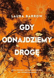 Gdy odnajdziemy drogę