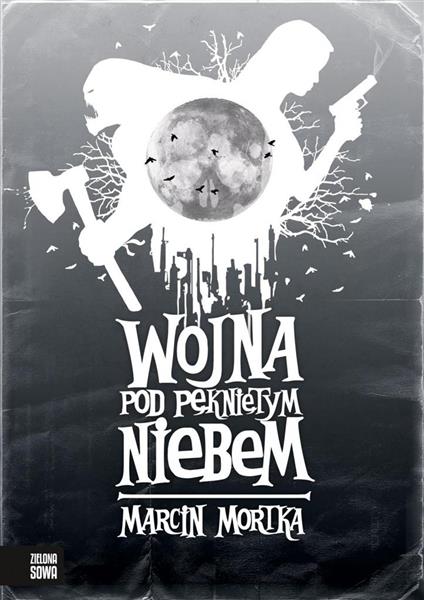 WOJNA POD PĘKNIĘTYM NIEBEM NOWE