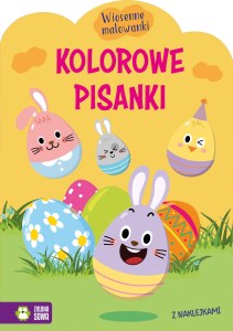 Kolorowe pisanki. Wiosenne malowanki