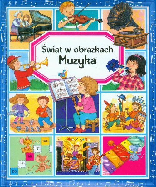 ŚWIAT W OBRAZKACH. MUZYKA
