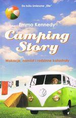 CAMPING STORY.WAKACJE NAMIOT I RODZINNE KATASTROFY