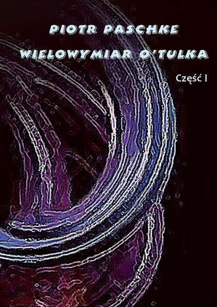 WIELOWYMIAR O TULKA