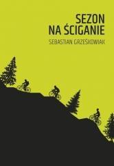SEZON NA ŚCIGANIE