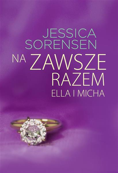 NA ZAWSZE RAZEM ELLA I MICHA
