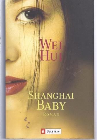 Shanghai Baby. Roman.