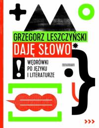 DAJĘ SŁOWO