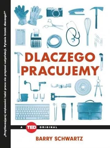 DLACZEGO PRACUJEMY