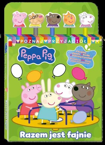 PEPPA PIG. POZNAJ PRZYJACIÓŁ. RAZEM JEST FAJNIE. P