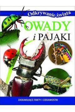 ODKRYWANIE ŚWIATA. OWADY I PAJĄKI