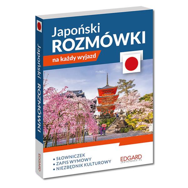 JAPOŃSKI. ROZMÓWKI NA KAŻDY WYJAZD