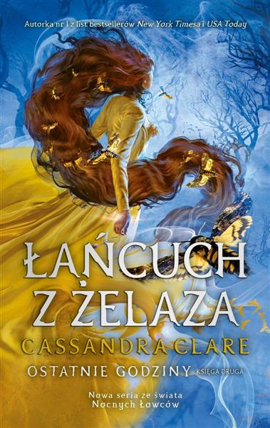 OSTATNIE GODZINY. KSIĘGA 2. ŁAŃCUCH Z ŻELAZA