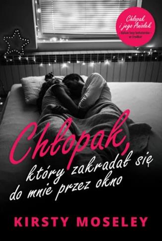 Chłopak, który zakradał się do mnie przez okno. Ch