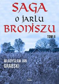 SAGA O JARLU BRONISZU TOM 2