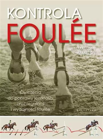 Kontrola foulée. Ćwiczenia do poprawy jezdności or