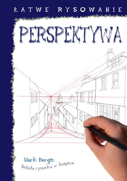 ŁATWE RYSOWANIE. PERSPEKTYWA