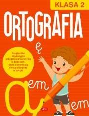 ORTOGRAFIA DLA KLASY 2