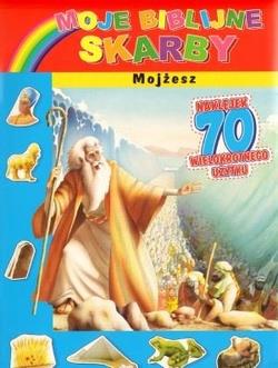 MOJE BIBLIJNE SKARBY. MOJŻESZ
