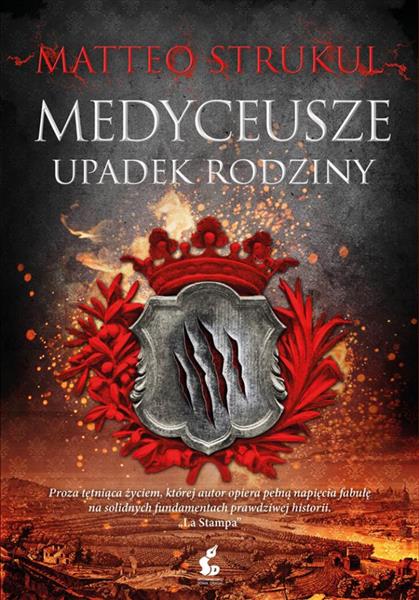 MEDYCEUSZE. UPADEK RODZINY