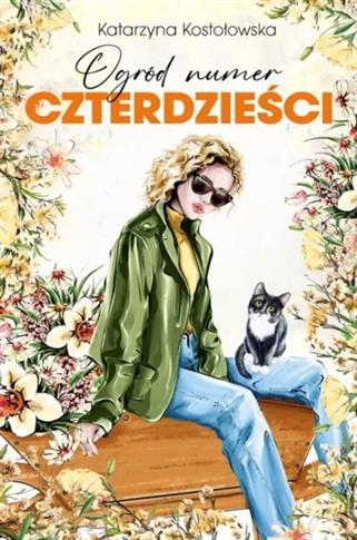 ROD Morele. Tom 3. Ogród numer czterdzieści