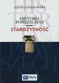 HISTORIA POWSZECHNA. STAROŻYTNOŚĆ