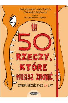 50 REZCZY KTÓRE MUSISZ ZROBIĆ