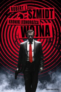 Kroniki Jednorożca. Wojna