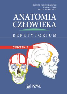 Anatomia człowieka repetytorium ćwiczenia