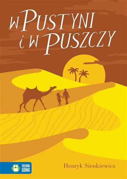 LITERATURA KLASYCZNA. W PUSTYNI I W PUSZCZY 978838