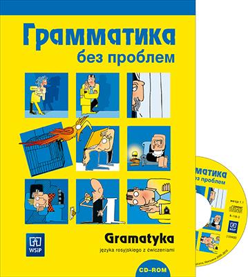 GRAMATYKA BEZ PROBLEMU. GRAMATYKA JĘZYKA ROSYJSKIE