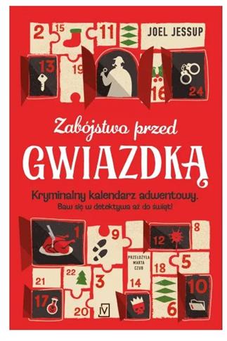 ZABÓJSTWO PRZED GWIAZDKĄ. KRYMINALNY KALENDARZ...