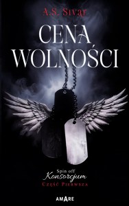 Cena wolności. Spin off Konsorcjum. Tom 1