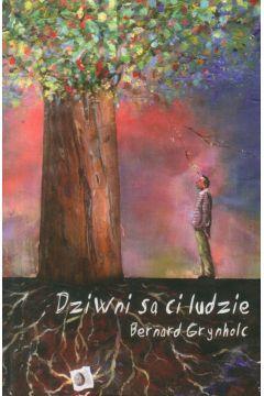 DZIWNI SĄ CI LUDZIE