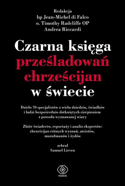 CZARNA KSIĘGA PRZEŚLADOWAŃ CHRZEŚCIJAN