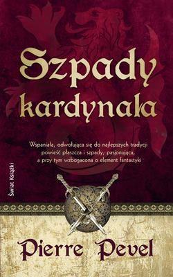 SZPADY KARDYNAŁA