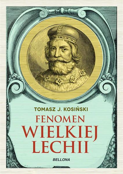 FENOMEN WIELKIEJ LECHII