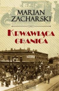 KRWAWIĄCA GRANICA