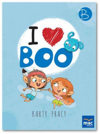 I Love Boo Poziom B. Język angielski. Karty pracy