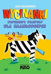 Wycinanki papierowe pomysły dla najmłodszych