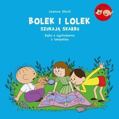 Bolek i Lolek szukają skarbu. Bajka o wychodzeniu