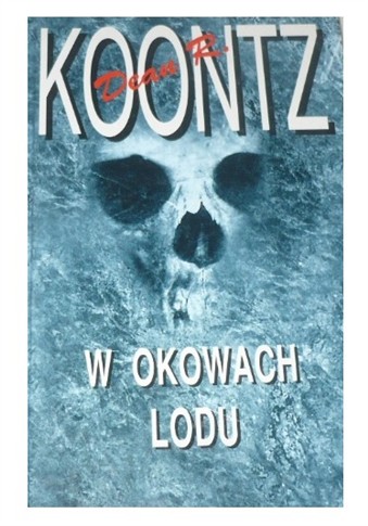 W OKOWACH LODU DEAN KOONTZ