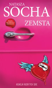 Zemsta. Agencja Rozbitych Serc. Tom 1