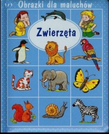 Obrazki dla maluchów. Zwierzęta