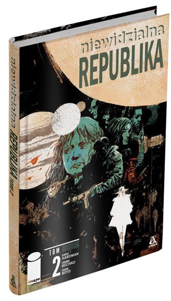 NIEWIDZIALNA REPUBLIKA. TOM 2