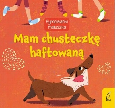 RYMOWANKI MALUSZKA MAM CHUSTECZKĘ HAFTOWANĄ