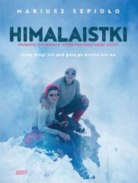 HIMALAISTKI OPOWIEŚĆ O KOBIETACH KTÓRE ?