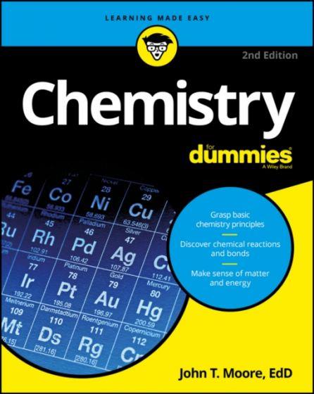CHEMISTRY FOR DUMMIES